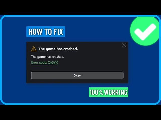 How to Fix Call of Duty: Modern Warfare 3 "Error Code 0x3 The Game Has Crashed" on Xbox Game Pass