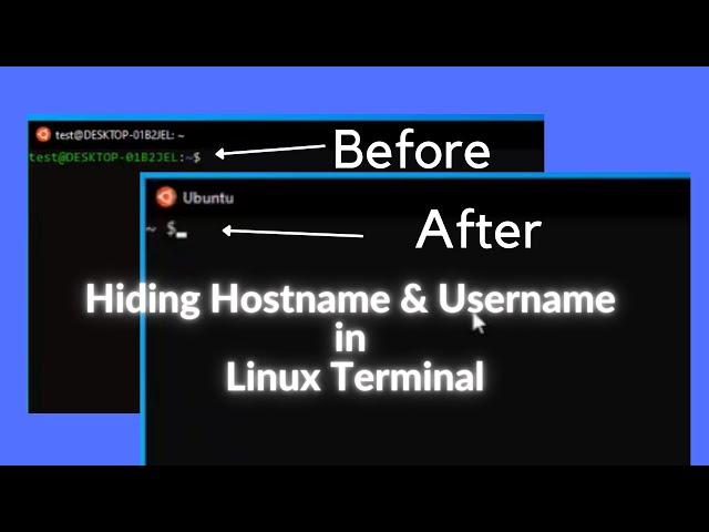 Hiding Hostname Username in Linux Terminal