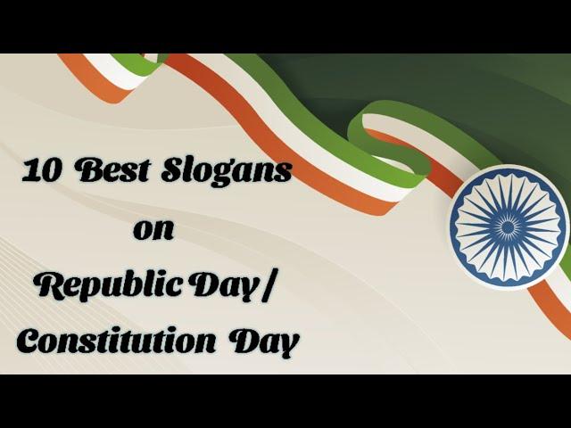 10 Best slogans on Republic (constitution) day in English||Quotes on Republic Day||Republic day 2023