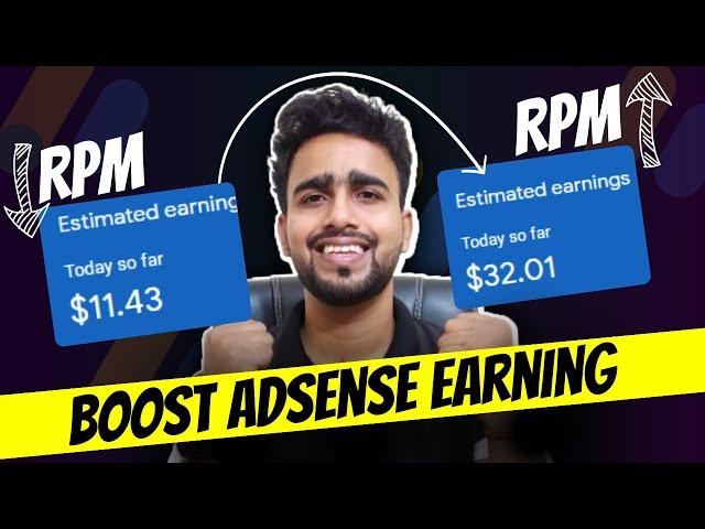 2X Boost AdSesne Earning: Increase Your AdSense RPM & CPM 100% Workig Method