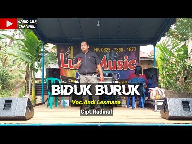 LAGU DAERAH JAMBI BIDUK BURUK - VOC.ANDI LESMANA - CIPT.RADINAL - KDJ.WARID LBR