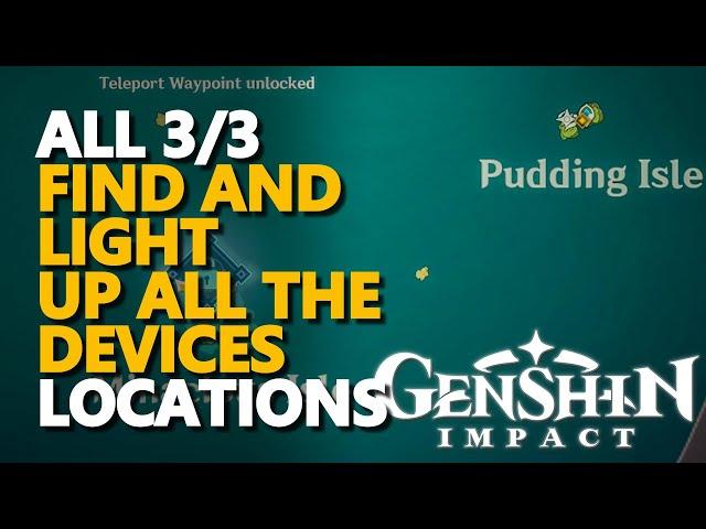 Find and light up all the devices Genshin Impact All 3/3
