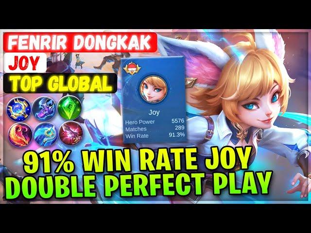91% Win Rate Joy Double Perfect Gameplay [ Top Rank Global ] Fenrir Dongkak - Mobile Legends Build