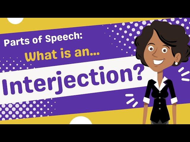 What is an interjection? | Parts of Speech | Free Grammar Video 2022