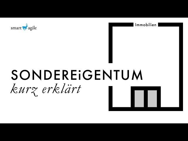 Was bedeutet Sondereigentum? - Kurz Erklärt