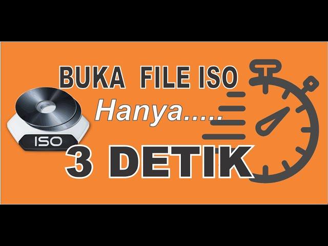 CARA MEMBUKA FILE ISO