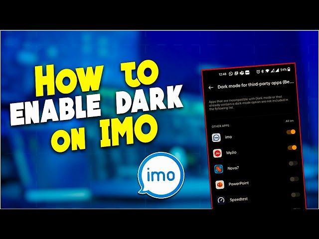 How to enable dark mode on IMO 2024 | Change IMO Theme.