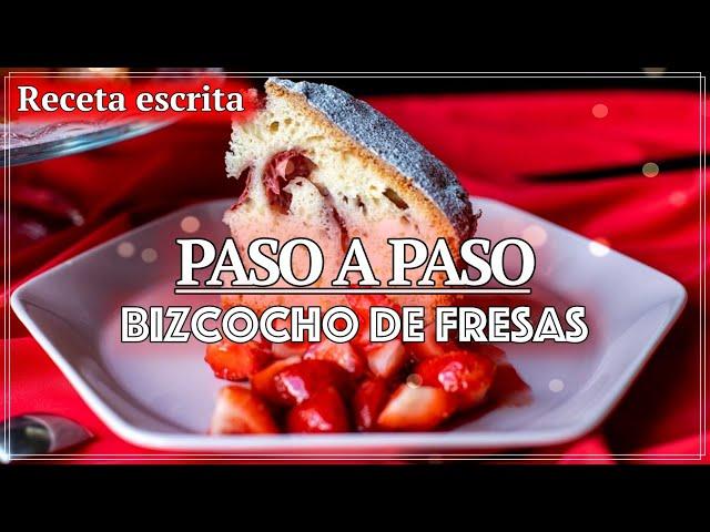 Receta fácil de Bizcocho de Fresas: Delicioso y Esponjoso Postre Casero