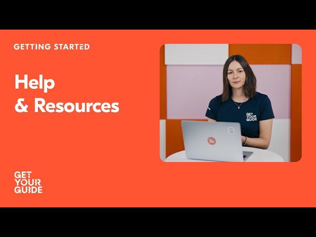 Finding Help and Resources | Getting Started on GetYourGuide