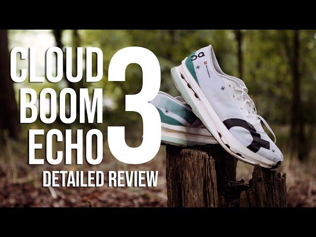 On Running Cloud Boom Echo 3 Review