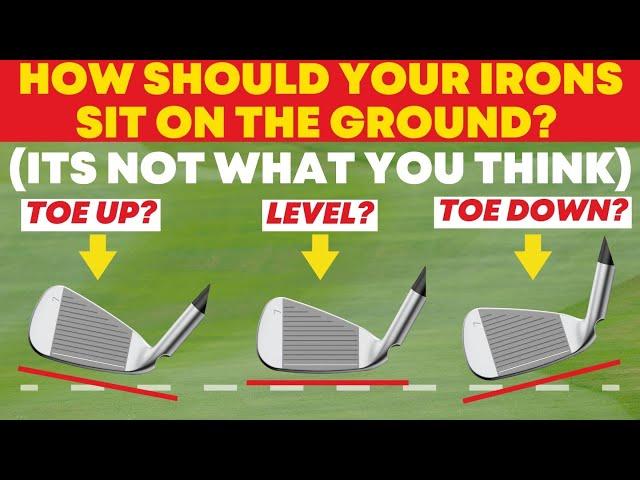 How Should Your Irons Sit on the Ground?: It's not What You Think! - Golf Tip