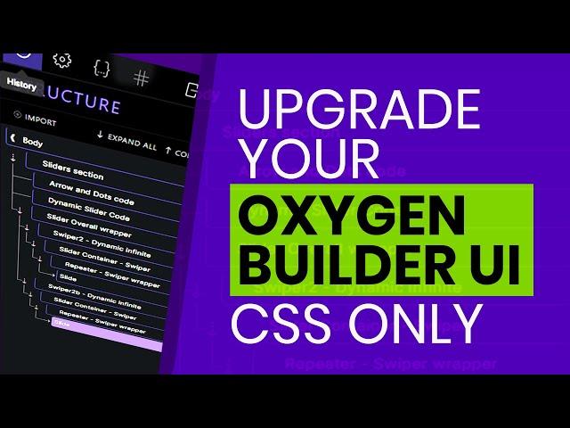 Cool Editor Tweak for Oxygen Builder UI with CSS only