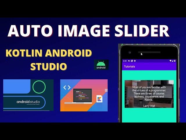 Auto Image Slider using View Pager2 Kotlin Android Studio