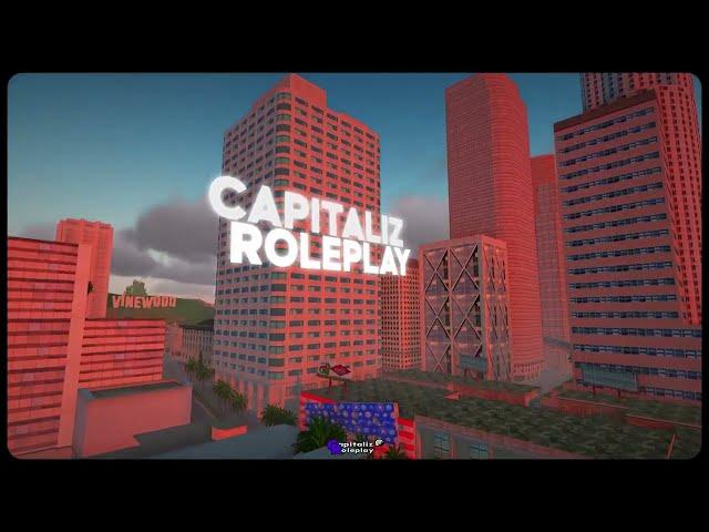 Capitaliz Roleplay Epic Trailer Server | GTA Samp Cinematic