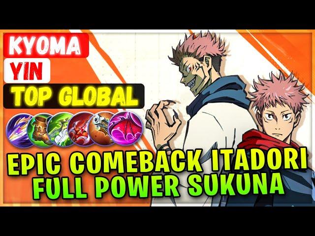 Epic Comeback Itadori, Full Power Sukuna [ Top Global Yin ] Kyoma - Mobile Legends Emblem And Build
