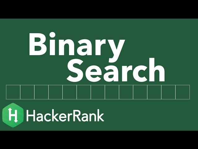 Algorithms: Binary Search