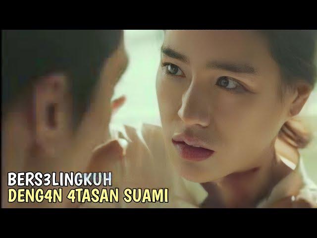 Akibat Selingkuh Dengan Atasan Suami | Film Romantis Drama Korea