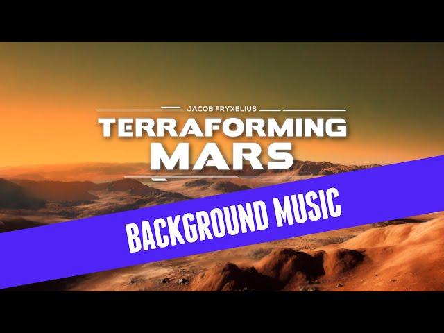 Terraforming Mars | Board Game Background Music | 02