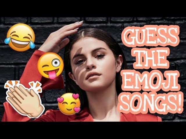 GUESS THE EMOJI SONGS | Selena Gomez edition