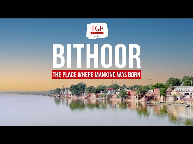 Bithoor- The place where mankind was born | Place to visit - near Kanpur | Uttar Pradesh Tourism