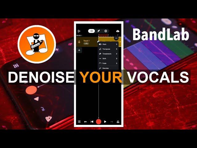 How to remove background noise in Bandlab with DeNoise.