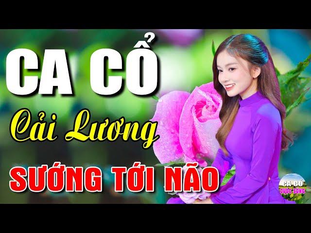 Ca Cổ Cải Lương Hơi Dài - Sướng Tới NãoCa Cổ Hơi Dài 1000 Chữ Ru Ngủ Cực Êm Tai | Ca Cổ Cuộc Sống