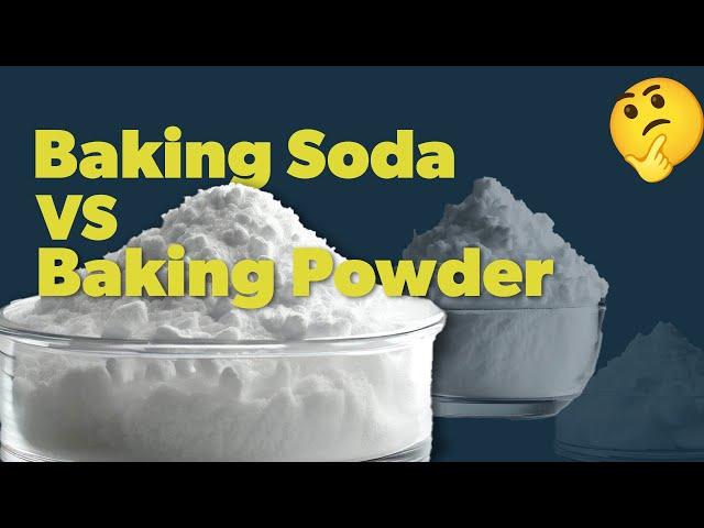 The Difference Between Baking Soda and Baking Powder | Explained