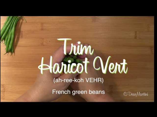 Trimming Green Beans (and Haricots Verts)