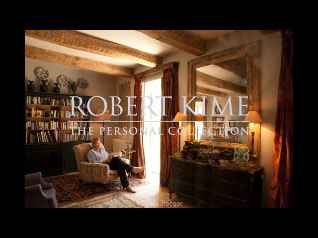 Robert Kime | The Personal Collection - An Appreciation Part 1