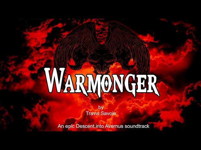 Warmonger - An Epic Descent into Avernus soundtrack By Travis Savoie