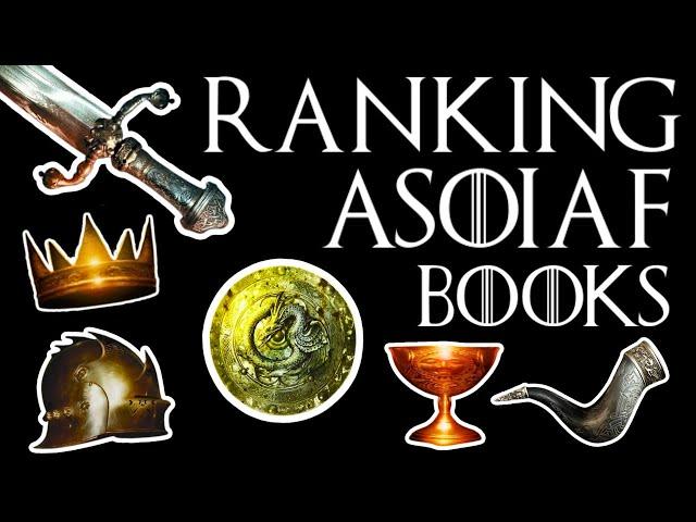 I Ranked the ASOIAF Books from Worst to Best