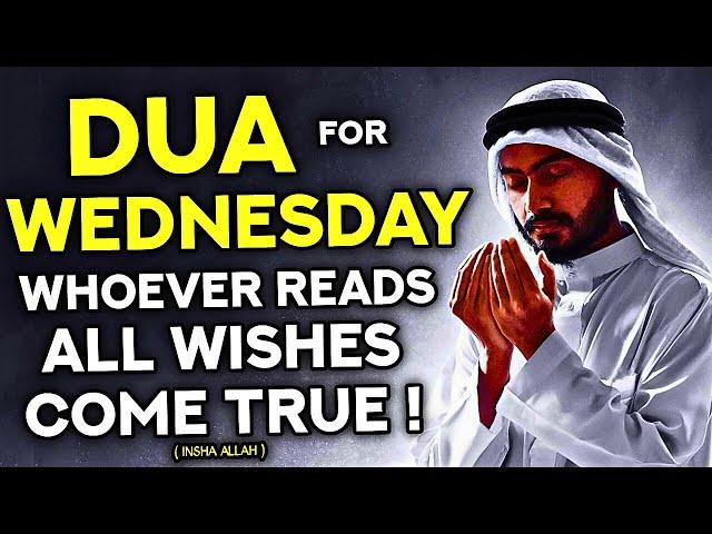 Wednesday Dua Must Read! - Whoever Reads To This Dua All Wishes Will Come True! - (InshAllah)