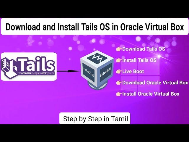 How to download and Install Tails OS through Oracle Virtual Box | live boot |Prof.Antony Vijay