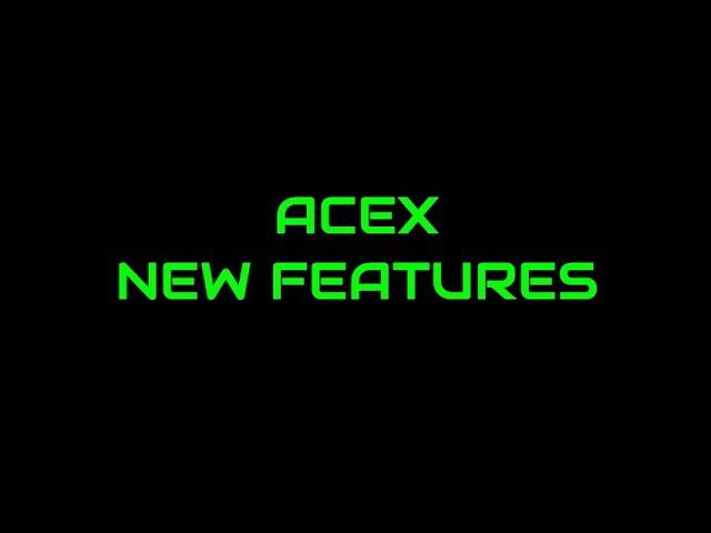 ACEX New in V2