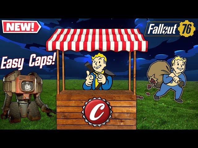 The FASTEST Ways To Earn Caps | Fallout 76