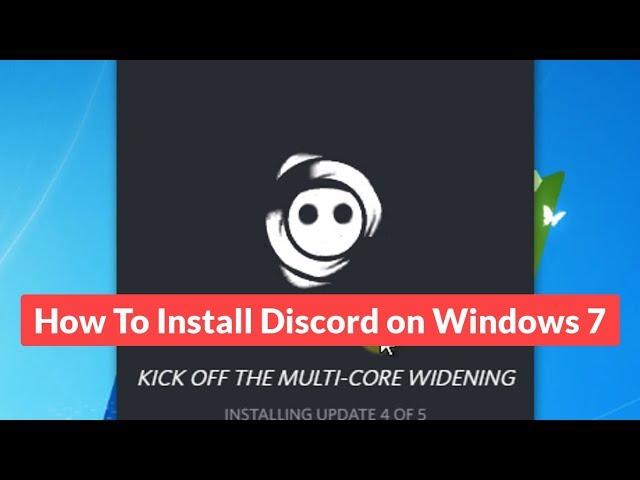 How To Install Discord on Windows 7