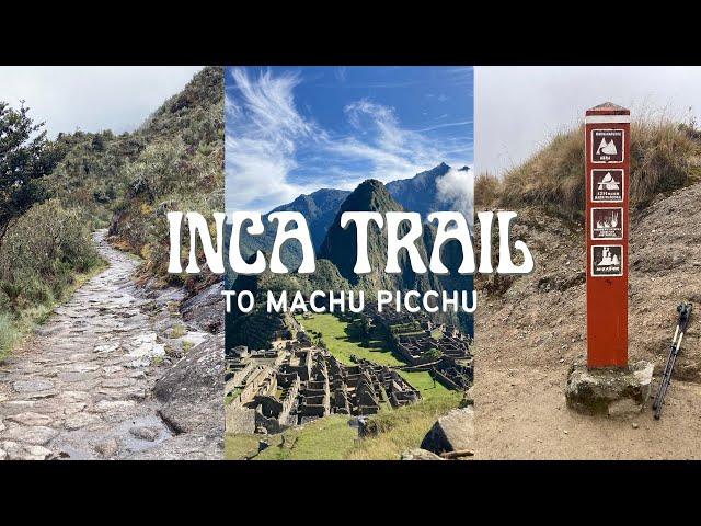 Hiking the INCA TRAIL to MACHU PICCHU with G Adventures