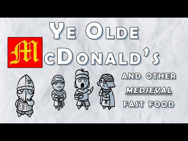 Medieval Fast Food | Medieval History Facts Part 2