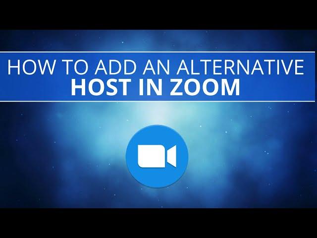 How to Add an Alternative Host in Zoom