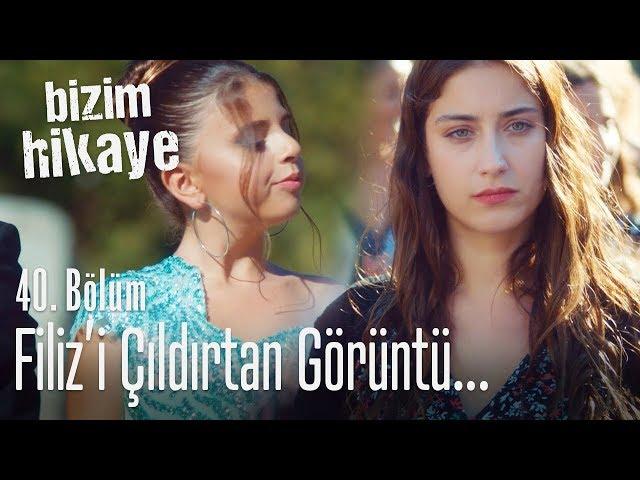 Filiz'i çıldırtan görüntü! - Bizim Hikaye 40. Bölüm