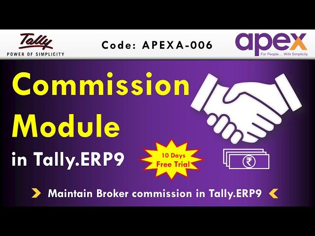 Commission\Broker Module In Tally.ERP 9 | By Apex Tally Solutions.