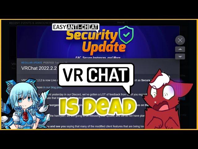 VR chat is ruined, VR Chat Easy Anti Cheat security update