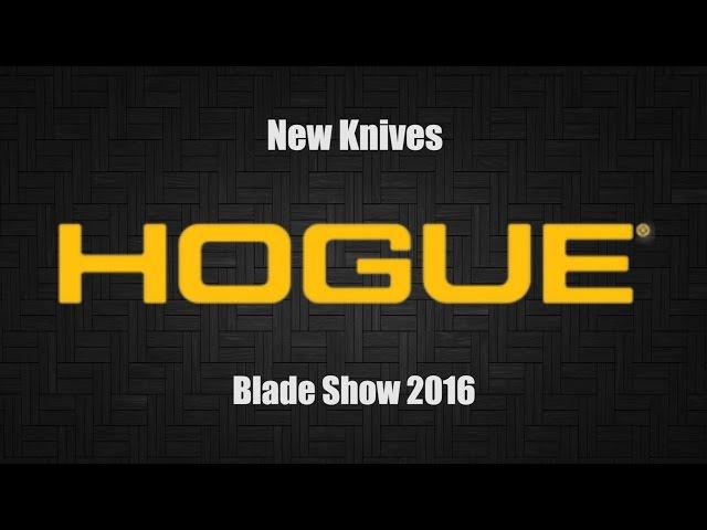 Hogue New Knives | Blade Show 2016