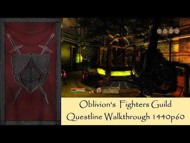 TES IV: Oblivion - Fighters Guild | 1440p60 | Longplay Full Faction Quest Walkthrough No Commentary