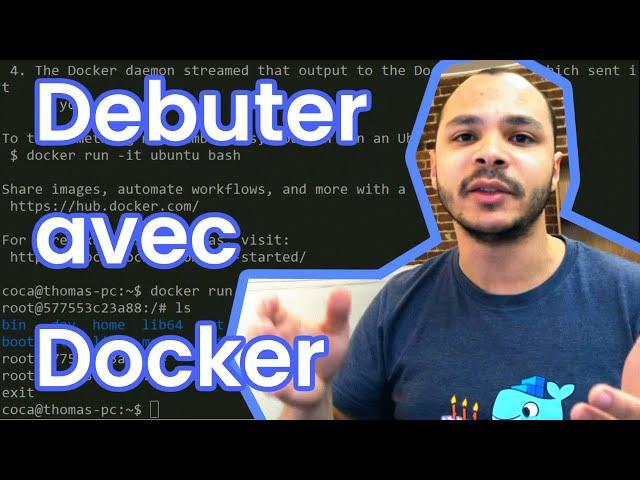 Docker: Débuter de zéro avec Docker en français - Tutoriel 1/3