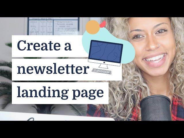 How to create a newsletter landing page