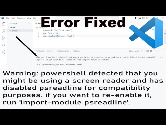 warning: powershell detected that you might be using a screen reader and has disabled psreadline