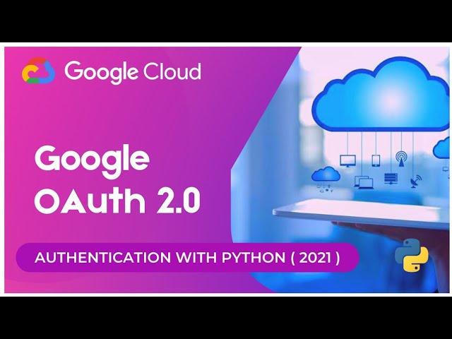 Google Services API OAuth 2.0 Authentication with python ( 2021 ) | pydrive | #pyGuru