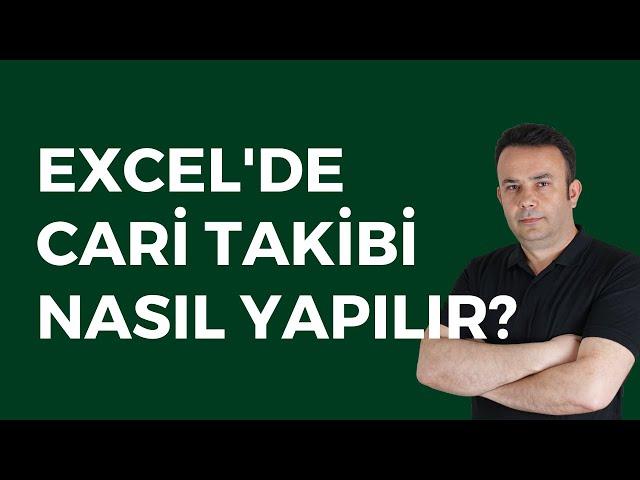 #Excel Cari hesap takibi yapmak (Excel de Cari Takibi)- 186.video | Ömer BAĞCI