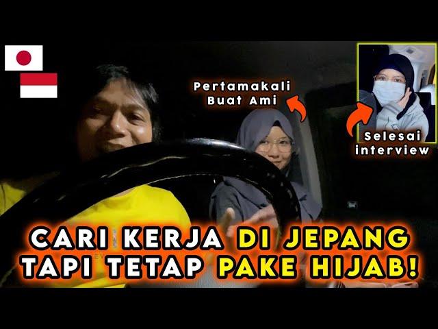 Pengalaman pertama anak gadis cari kerja di jepang dengan tetap pakai hijab